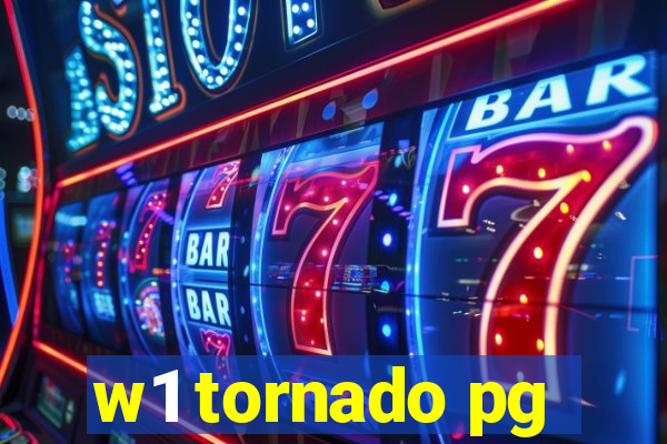 w1 tornado pg